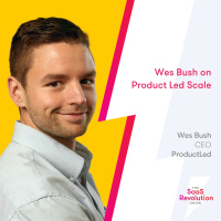 Wes Bush on Product Led Scale