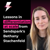 Lessons in differentiation at scale from Sendsparks Bethany Stachenfeld