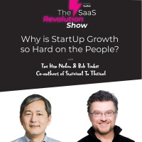 Why is StartUp Growth so Hard on the People? - Tae Hea Nahm and Bob Tinker