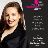 Lessons from a Pre-seed SaaS company, with Daria Danilina, Salesroom