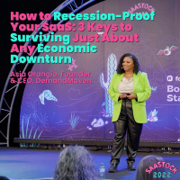 How to Recession-Proof Your SaaS: 3 Keys to Surviving Just About Any Economic Downturn