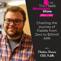Charting the journey of Paddle from Zero to $10mill ARR, Christian Owens, Paddle