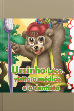 Leco visita o Médico e o Dentista