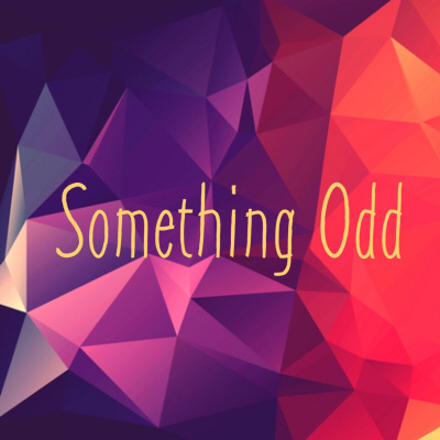 Something Odd