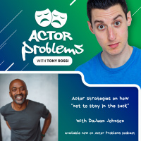 actor stratgies on how not to stay in the suck