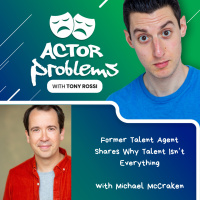 Former talent agent shares why talent isnt everything - with Michael McCracken