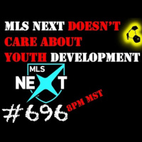 MLS Next Coaches dont care about your development | E696 |
