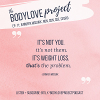 Ep. 011: Jennifer McGurk on HEALTH at Every Size