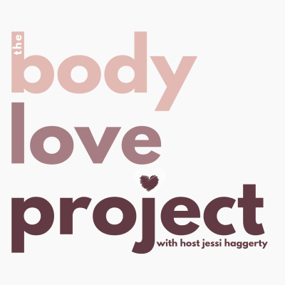 The Bodylove Project With Jessi Haggerty