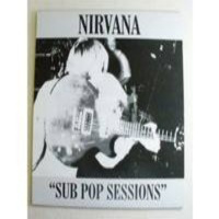 Programa 98: Sucio y rápido... Nirvana Sub Pop sessions