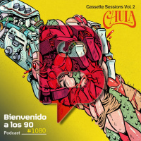 1080 - CHULA presentan Cassette Sessions Vol. 2: