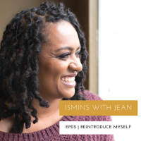 JBI - Ep 002 Reintroducing Myself