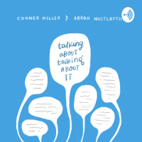 Talking About Talking About It - SE01 EP05 - Deep Conversations