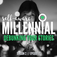 S2:E2 // Debunking Your Stories