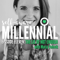 Season One: Episode 11 // The Lie of Not Enough with Maria Volovik