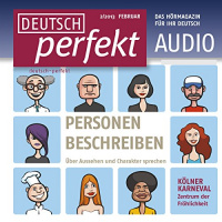 Deutsch perfekt Audio - Personen beschreiben. 2/2013 Hörbuch von div.