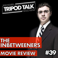 The Inbetweeners Movie Review | Tripod Talk #39