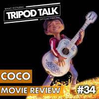 Coco Movie Review | Film News Apr. 2018 | Tripod Talk #34
