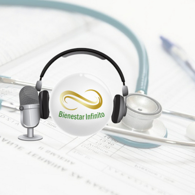 Podcast Bienestar Infinito