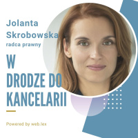 Z etatu w urzędzie państwowym do własnej kancelarii - rozmowa z mec. Jolantą Skrobowską