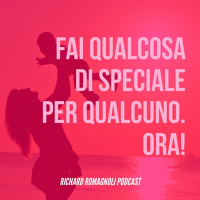 FAI QUALCOSA DI SPECIALE. ORA!