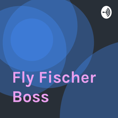 Fly Fischer Boss