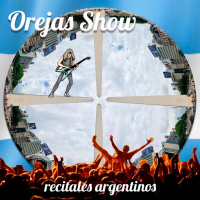 Recitales Argentinos - Orejas Show 3