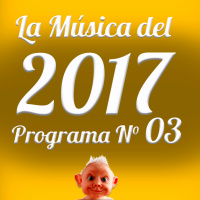 La Musica del 2017 - 03