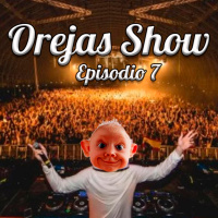 Orejas Show N° 7