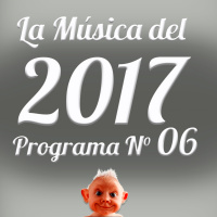 La Musica del 2017 - 06