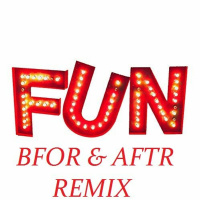 Kaskade - Fun (BFOR  AFTR Remix)