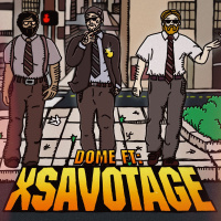 DOME#207 Ft XSavotage