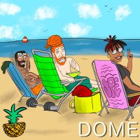 DOME#168 Ft. @Divaisboss Part 2