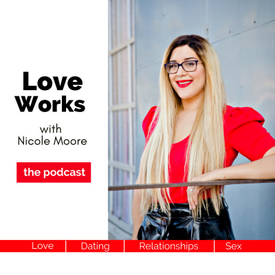Love Works With Nicole Moore