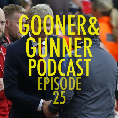 Gooner  Gunner Arsenal Podcast