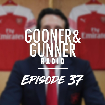 Gooner  Gunner Arsenal Podcast