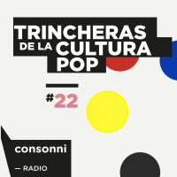 TDLCP #22 Totalitarismos pop