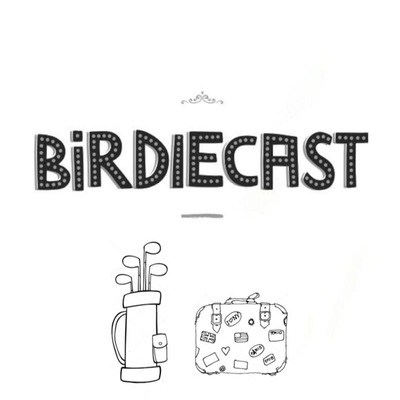Birdiecast