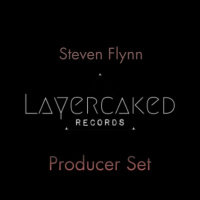 Layer Caked Records - Producer Set - Steven Flynn
