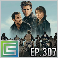 The Bikeriders (2024) Review! | Ep. 307 