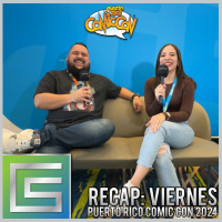 Recap: Viernes | Puerto Rico Comic Con 2024