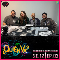 The Last of Us: Escape the Dark | ¿Quién Va? Se. 12 Ep. 03