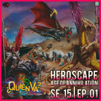 Heroscape: Age of Annihilation | ¿Quién Va? Se. 15 Ep. 01