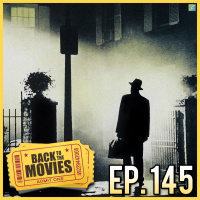 The Exorcist (1973) | Back to the Movies! Ep. 145