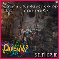 Baldurs Gate 3 Co-Op Campaign | ¿Quién Va? Se. 11 Ep. 10