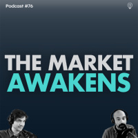 Buyers and Sellers, Meet Mr. Market | Podcast #76