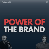 Does Brand Really Matter? | Podcast #64