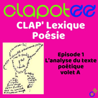 ClapLexique : Vous saurez tout sur le vocabulaire de la poésie !