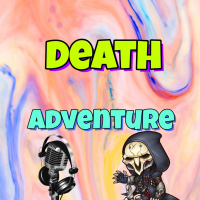 Adventure of death