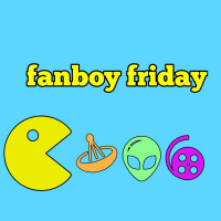 fanboy friday